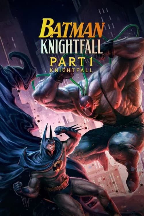 Batman: Knightfall Part 1: Knightfall (2026)