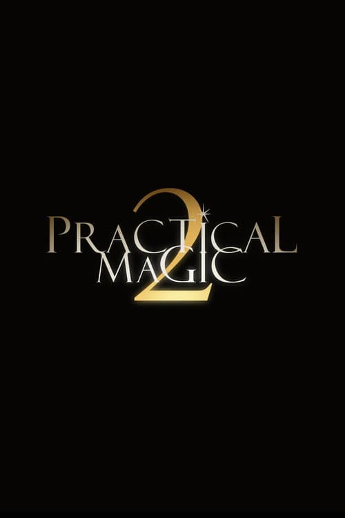 Practical Magic 2 (2026)